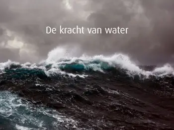 Maart- 2017 de kracht van het water